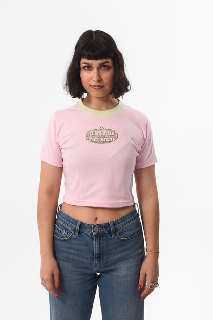 Dismantle The Patriarchy - Baby Tee