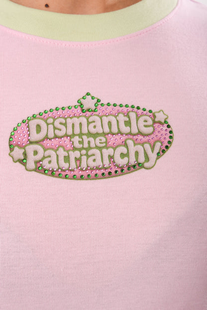 Dismantle The Patriarchy - Baby Tee